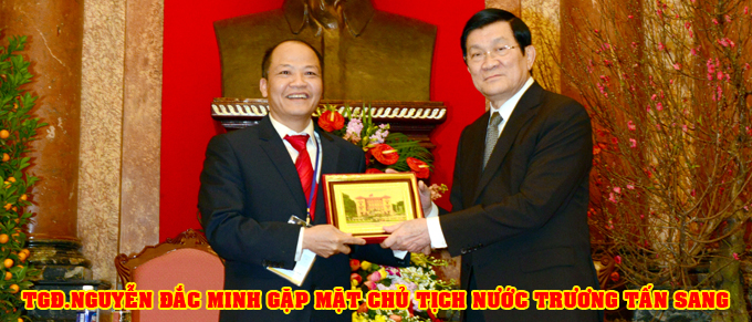 Gặp Chủ Tịch Nước